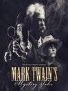 Mark Twain's Mystery Tales (MP3)